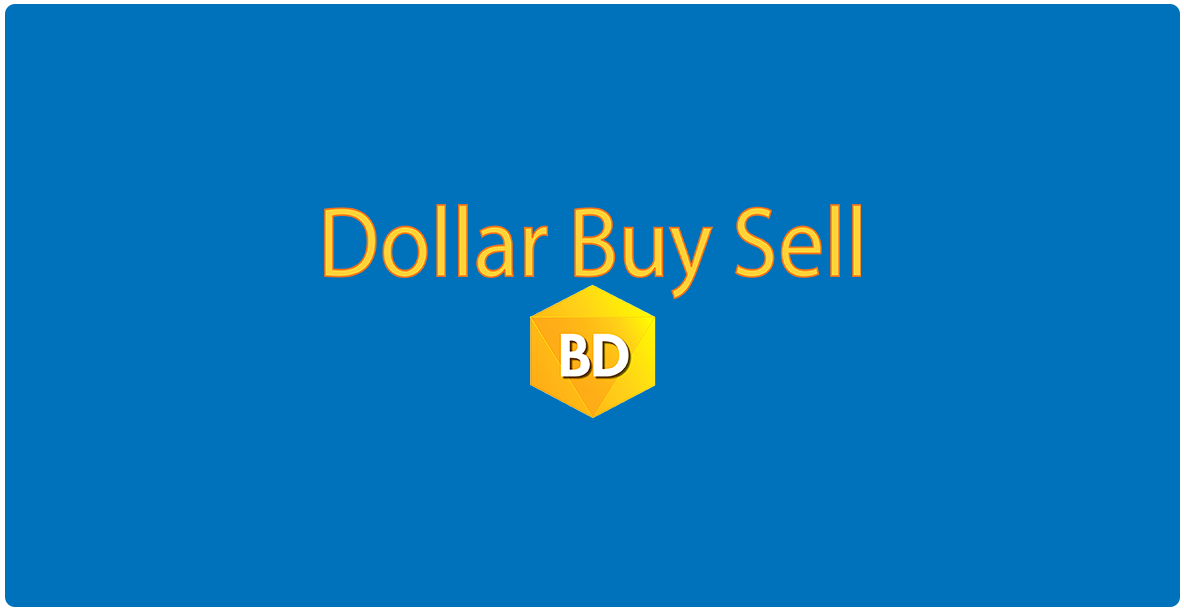 Dollar Buy Sell - One of The Best Dollar Exchange Company